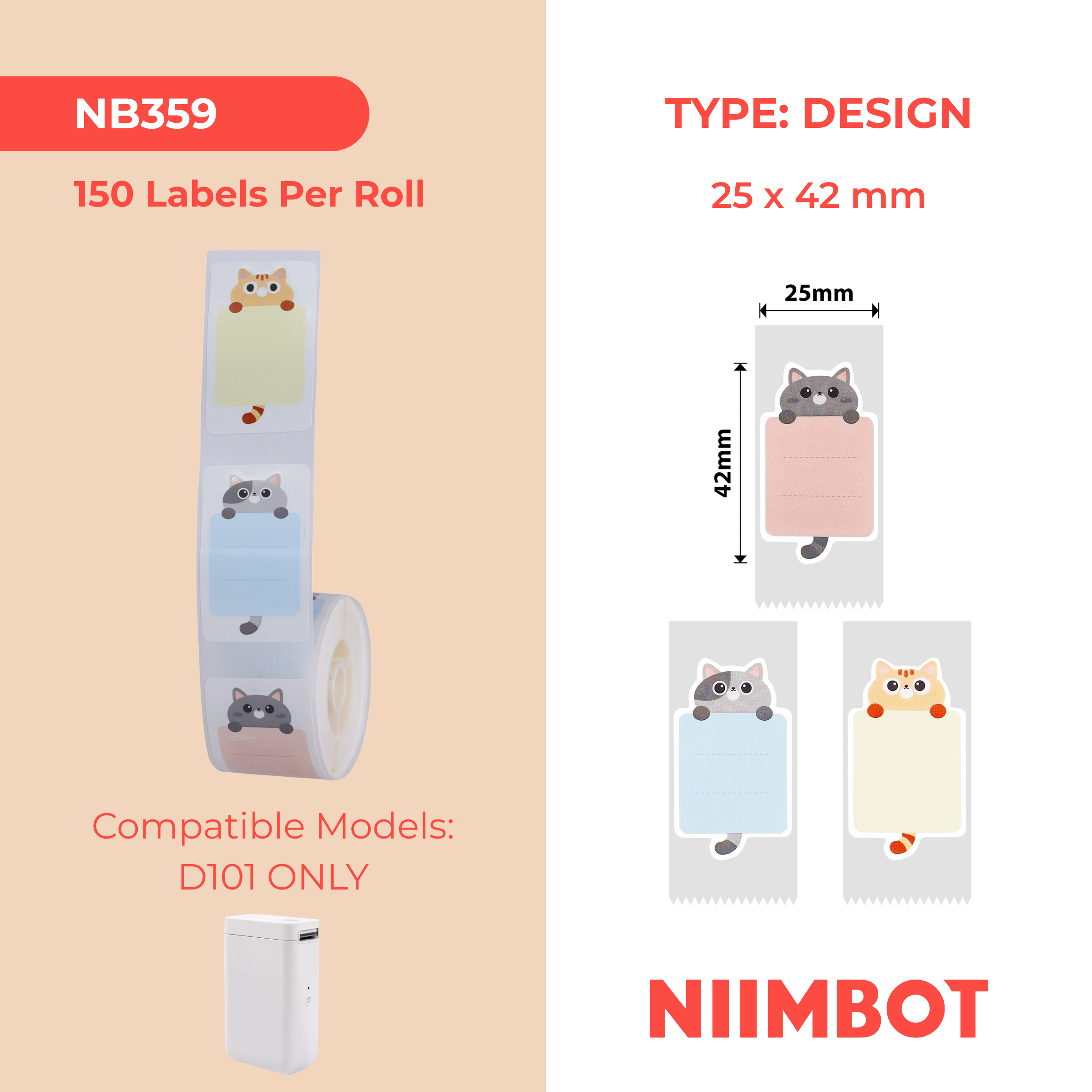 NB359 - NIIMBOT - D101 ONLY - 25X42MM - 150 BABY CAT LABELS